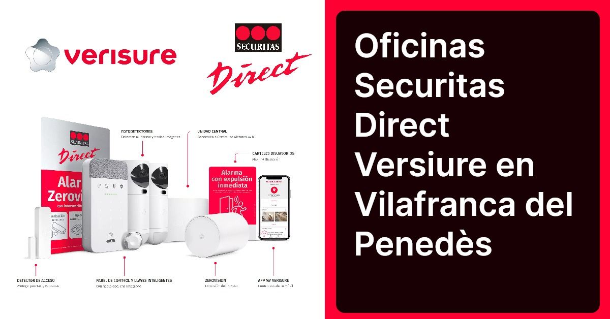 Oficinas Securitas Direct Versiure en Vilafranca del Penedès